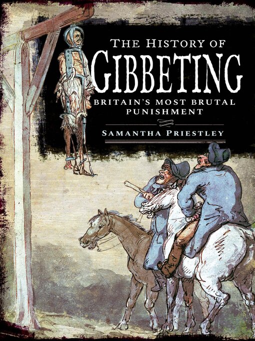 Title details for The History of Gibbeting by Samantha Priestley - Wait list